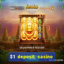 $1 deposit casino 2018 nz